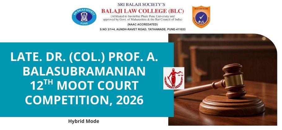 12th Late Dr. (Col.) Prof. A. Balasubramanian Moot Court Competition, 2026